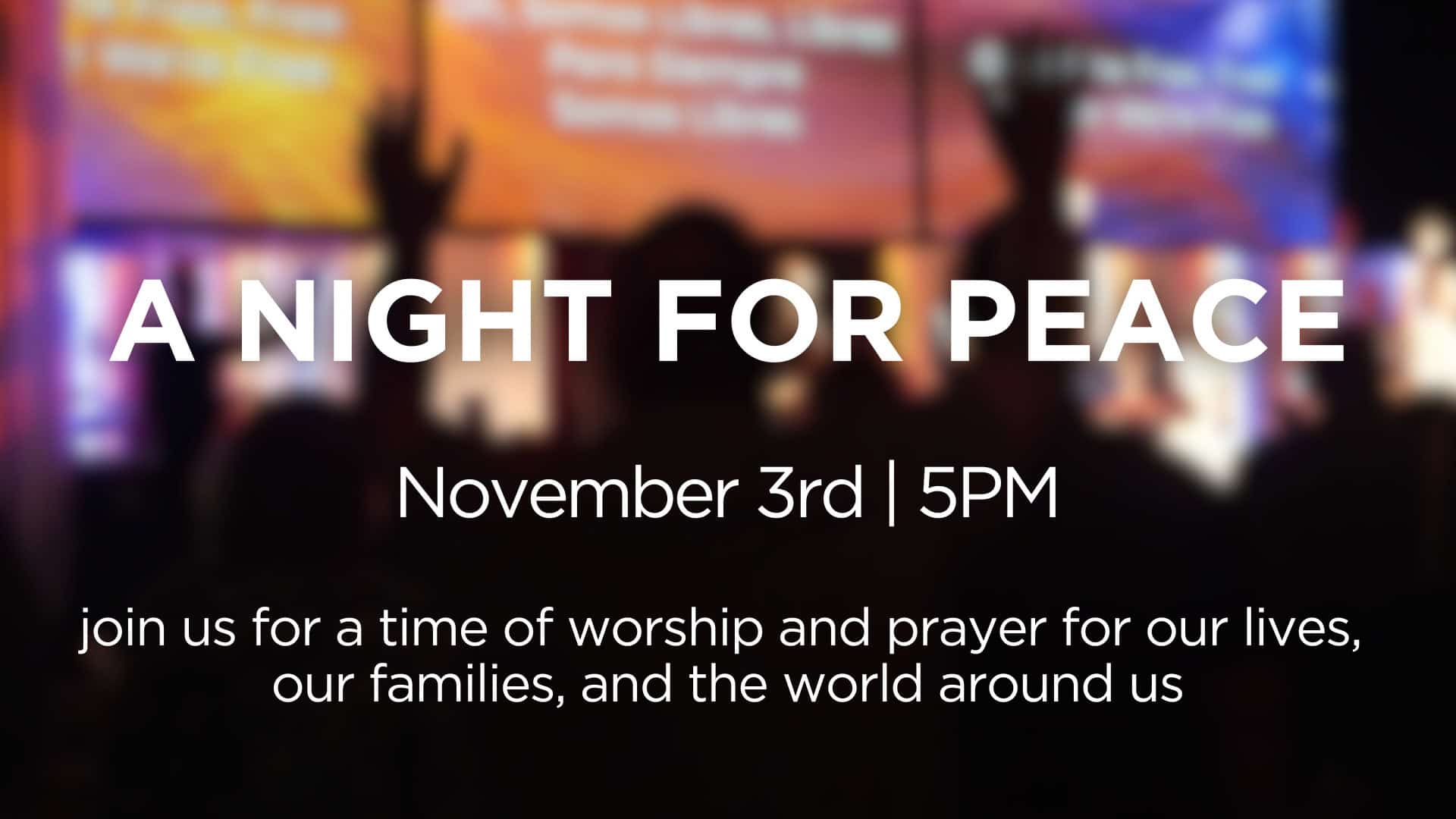 A NIGHT FOR PEACE