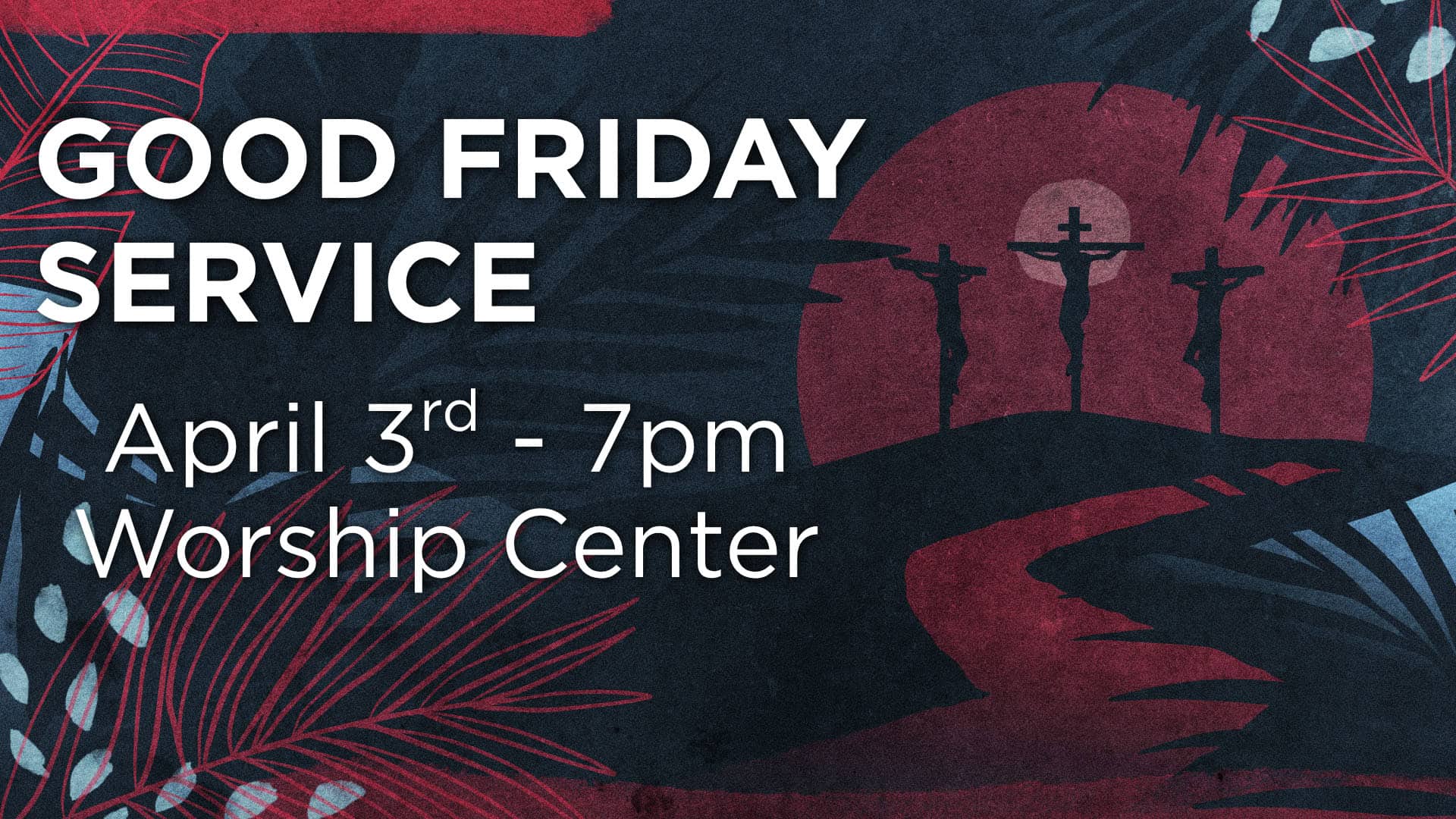 Good Friday Service 2026