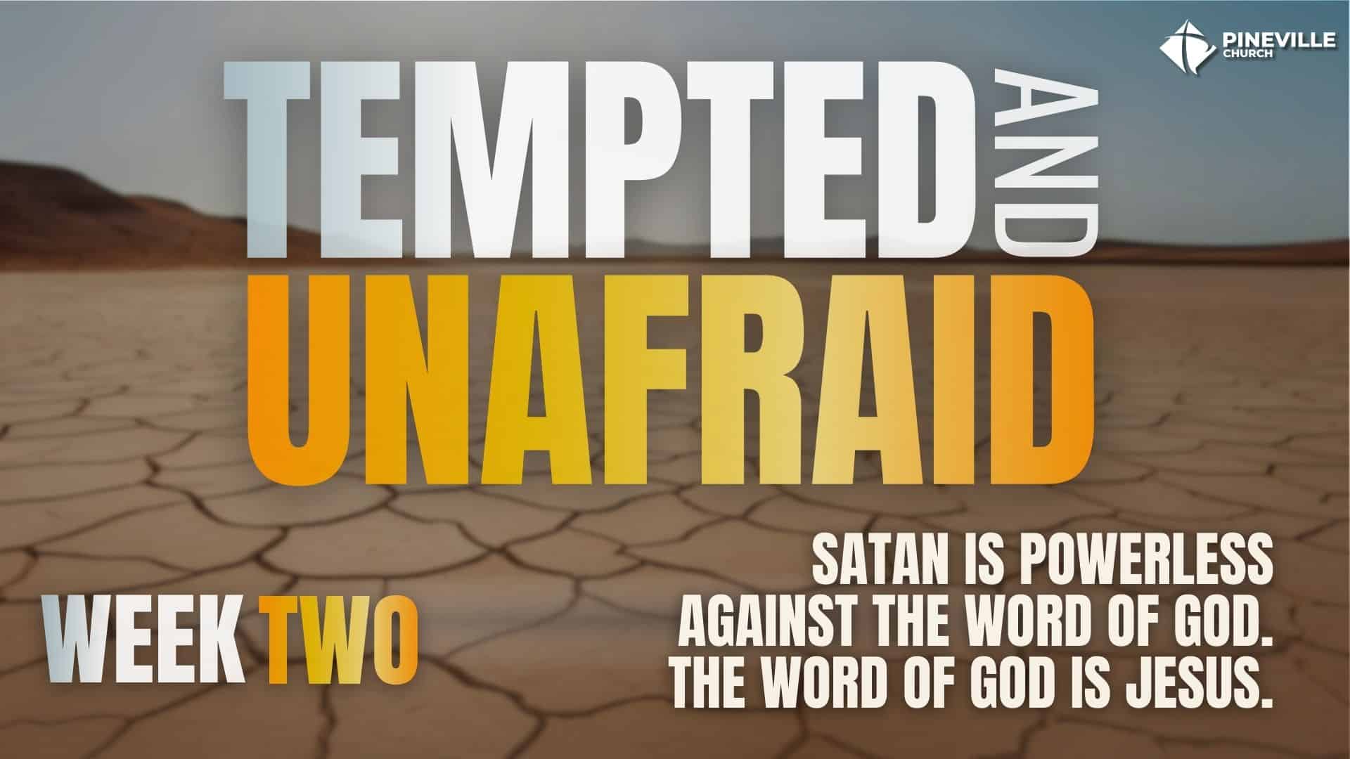 Tempted and Unafraid wk2 cover