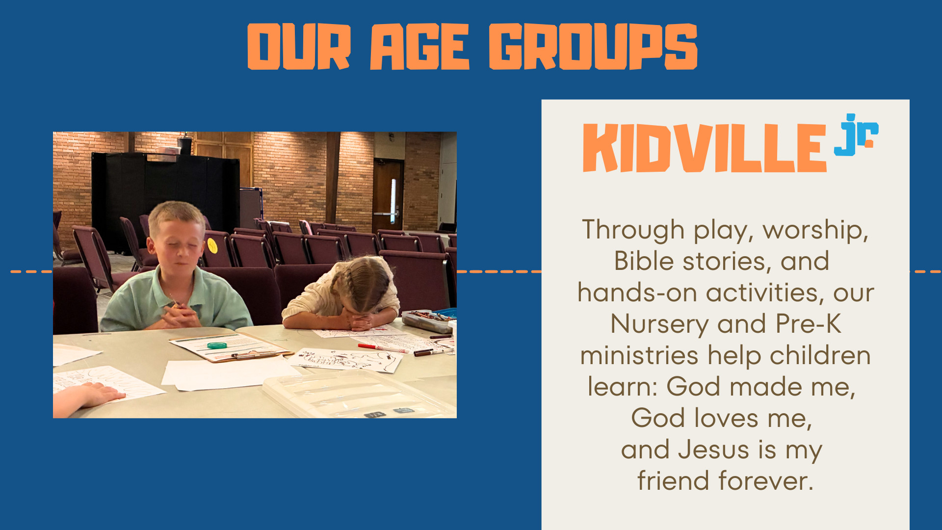 Age Groups Kidville Jr